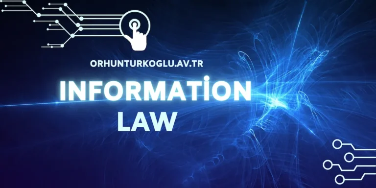 Read more about the article What Is Informatıon Law And What Areas Does It Cover?