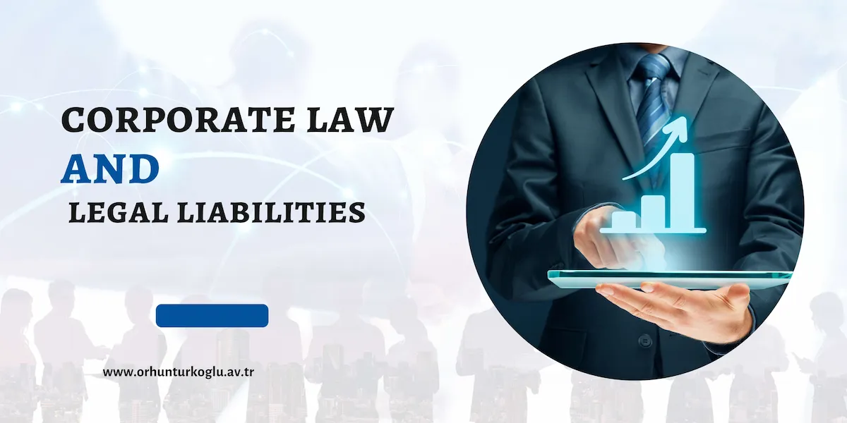 You are currently viewing Corporate Law and Understanding Your Legal Obligations