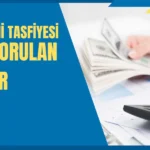 Mal Rejimi Tasfiyesi: Sık Sorulan Sorular